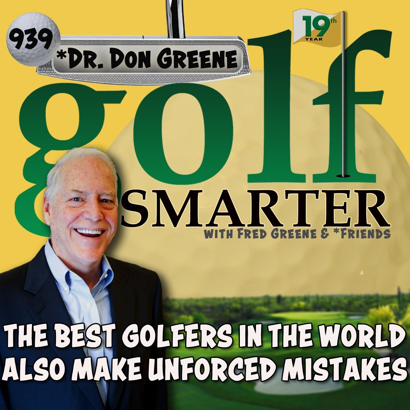 The Best Players In The World Also Make Unforced Mental Mistakes featuring Dr. Don Greene episode artwork