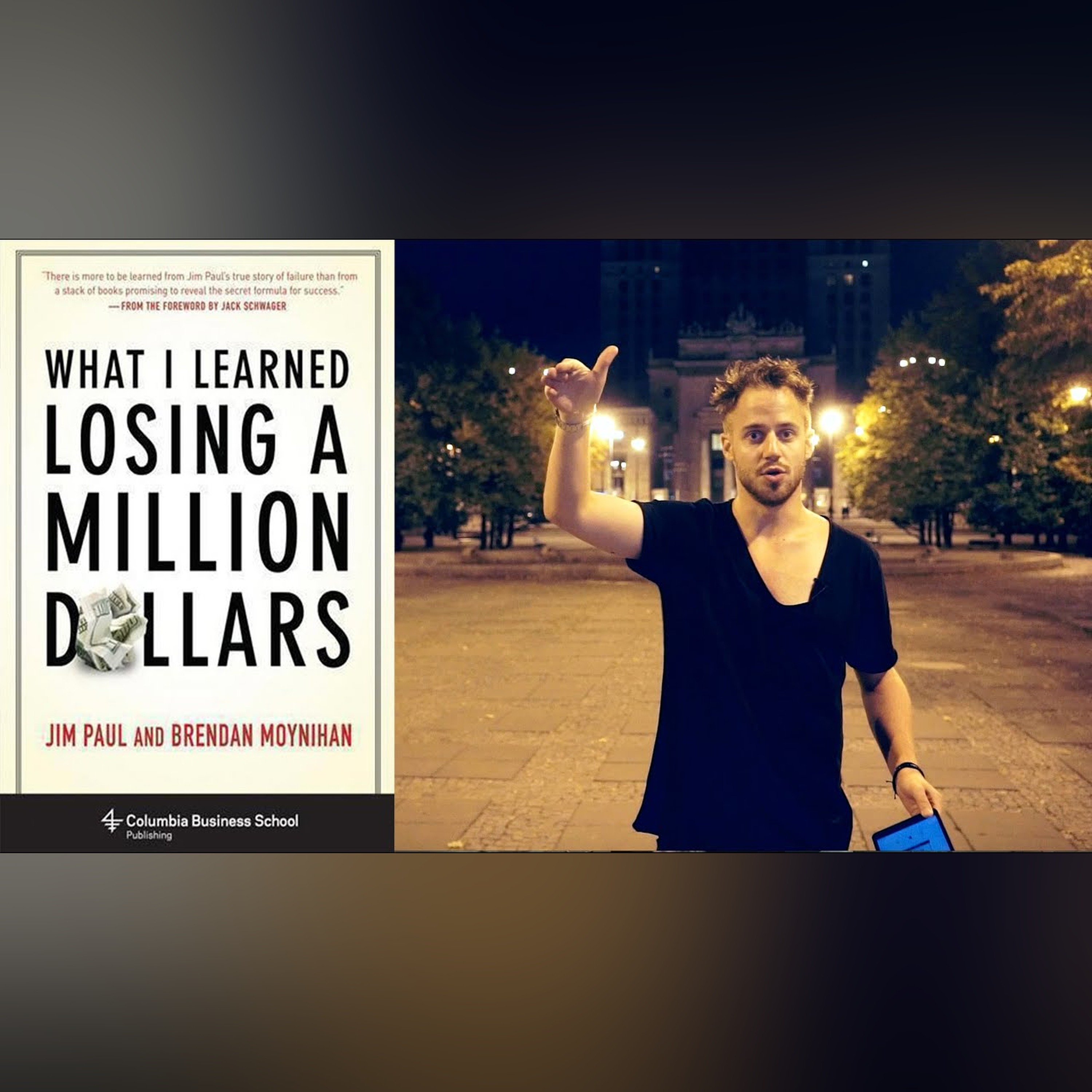 The Truth About Success - What I learned Losing A Million Dollars (What I Learned Losing Money)