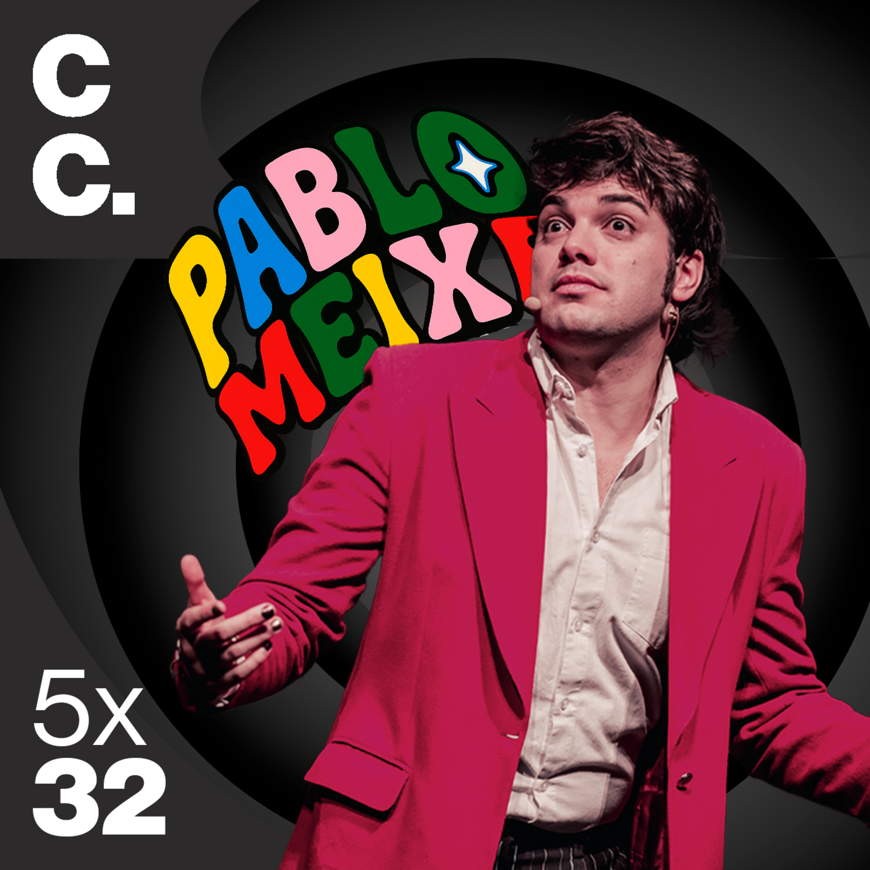 CC. PABLO MEIXE 5x32 episode artwork