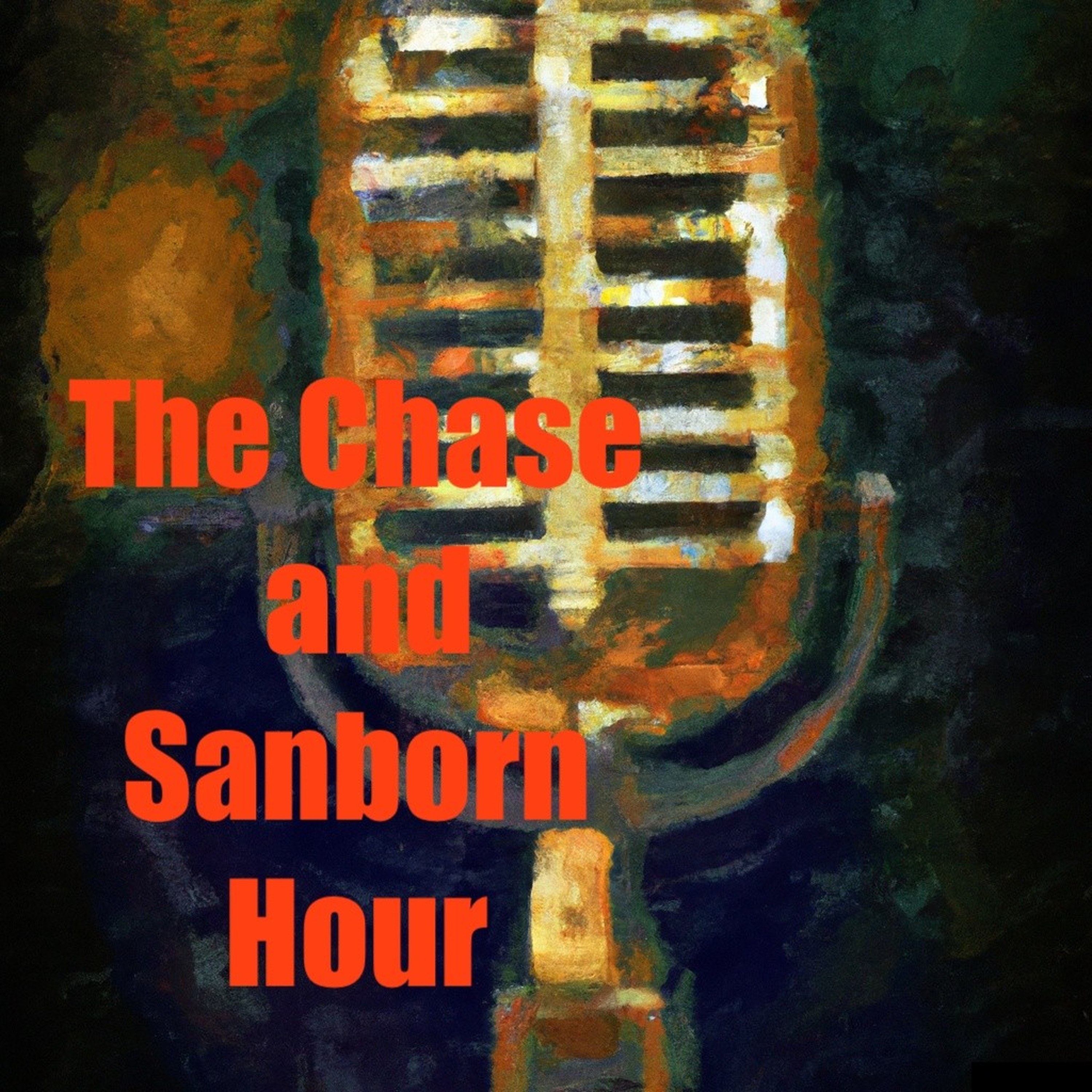 The Chase and Sanborn Hour podcast artwork