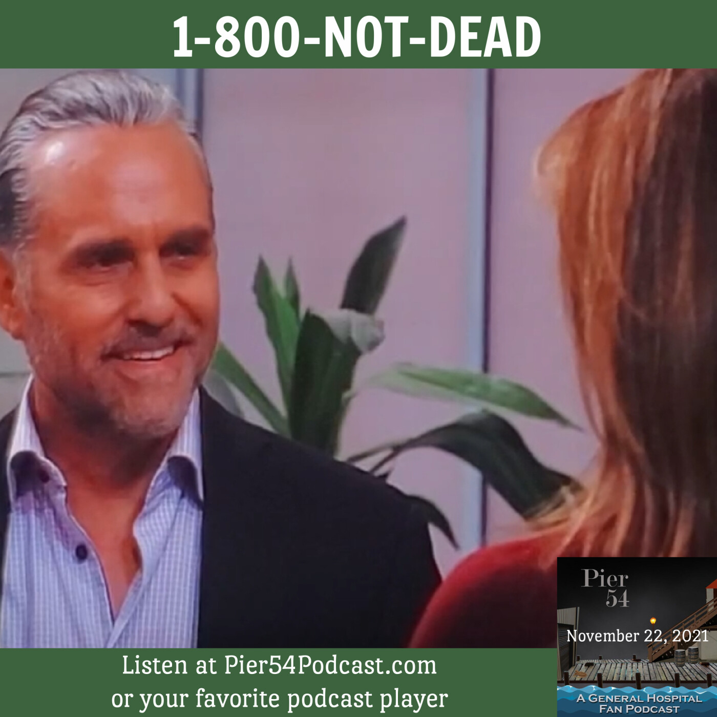 Episode 285:   1-800-NOT-DEAD   11/22/2021 episode artwork
