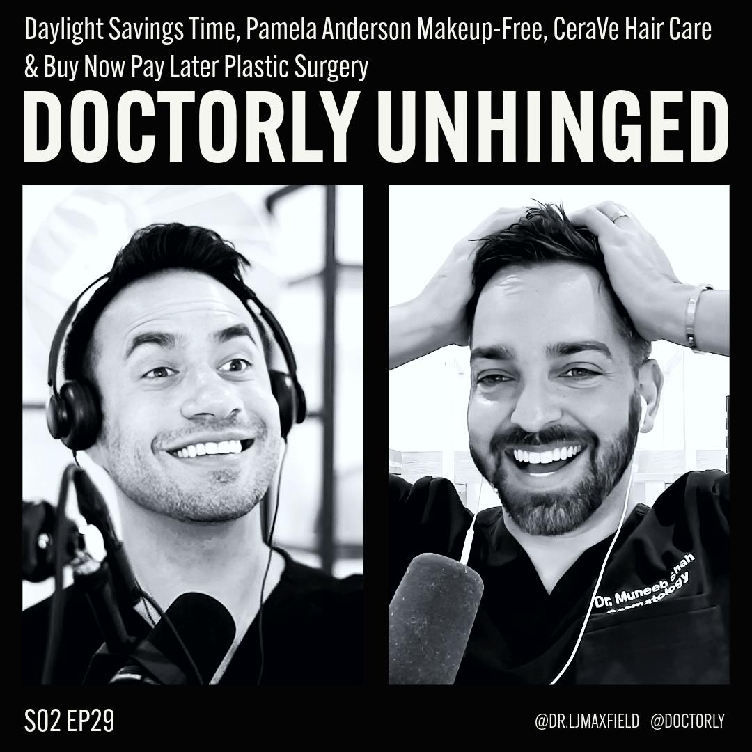 Daylight Savings Time, Pamela Anderson Makeup-Free, CeraVe Hair Care & Buy Now Pay Later Plastic Surgery Daylight Savings Time, Pamela Anderson Makeup-Free, CeraVe Hair Care & Buy Now Pay Later Plastic Surgery