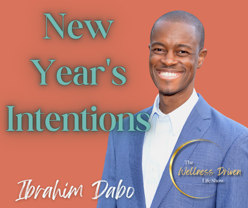 New Year's Intentions: Ibrahim Dabo on Goal-Setting, Time Management, and Gratitude 🎆⏰🙏 episode artwork