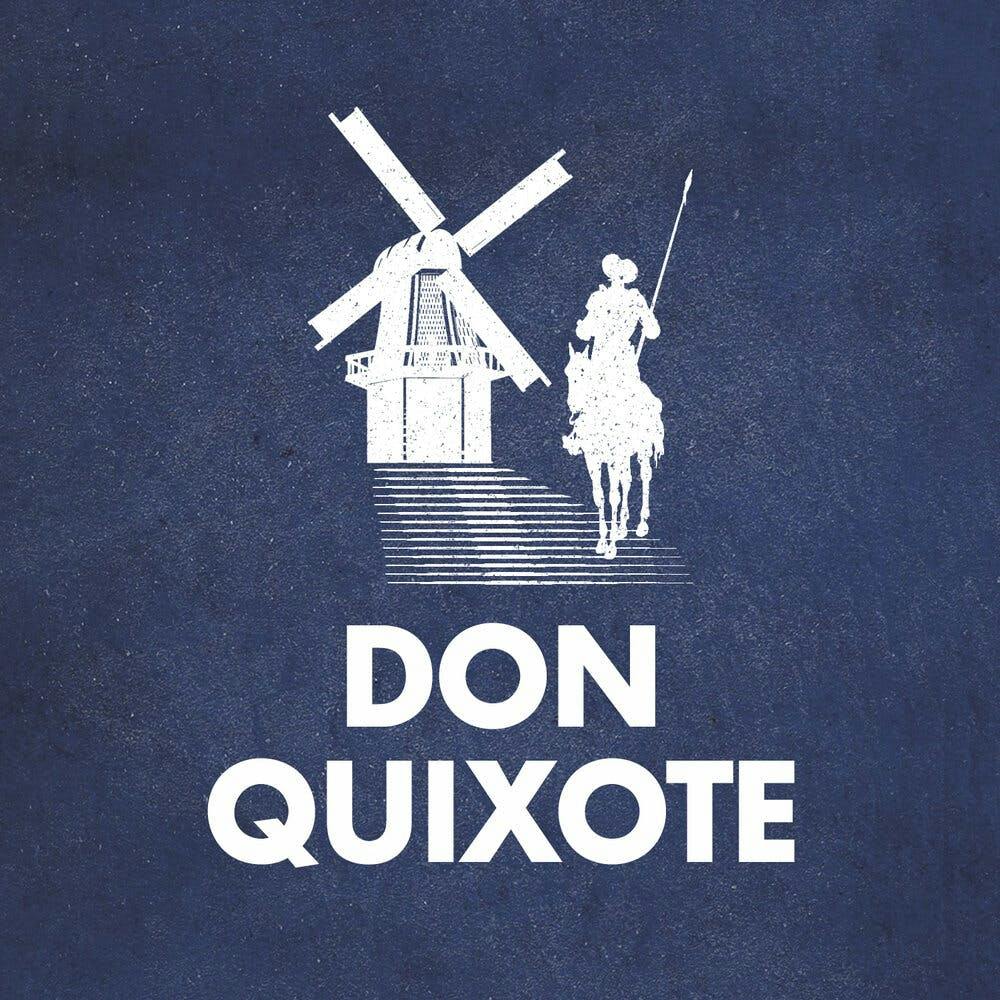 On Miguel de Cervantes' "Don Quixote"