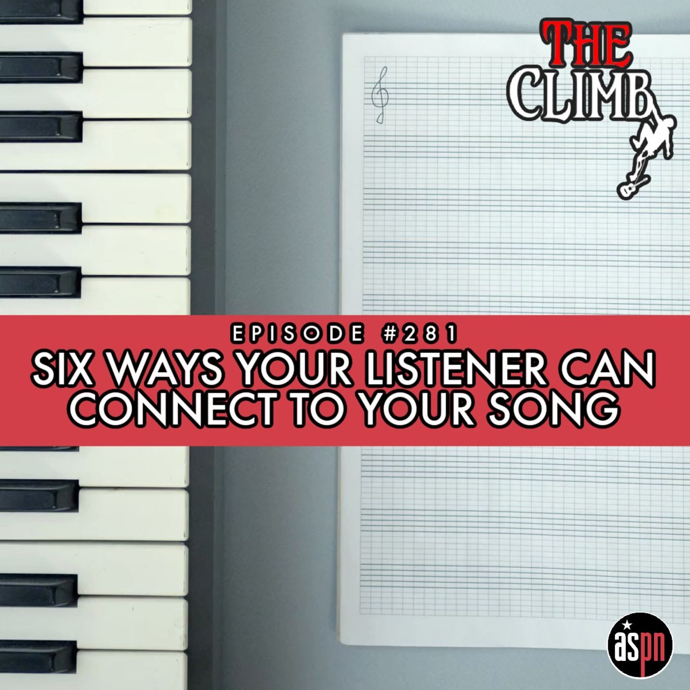 Episode #281: Six Ways Your Listener Can Connect To Your Song