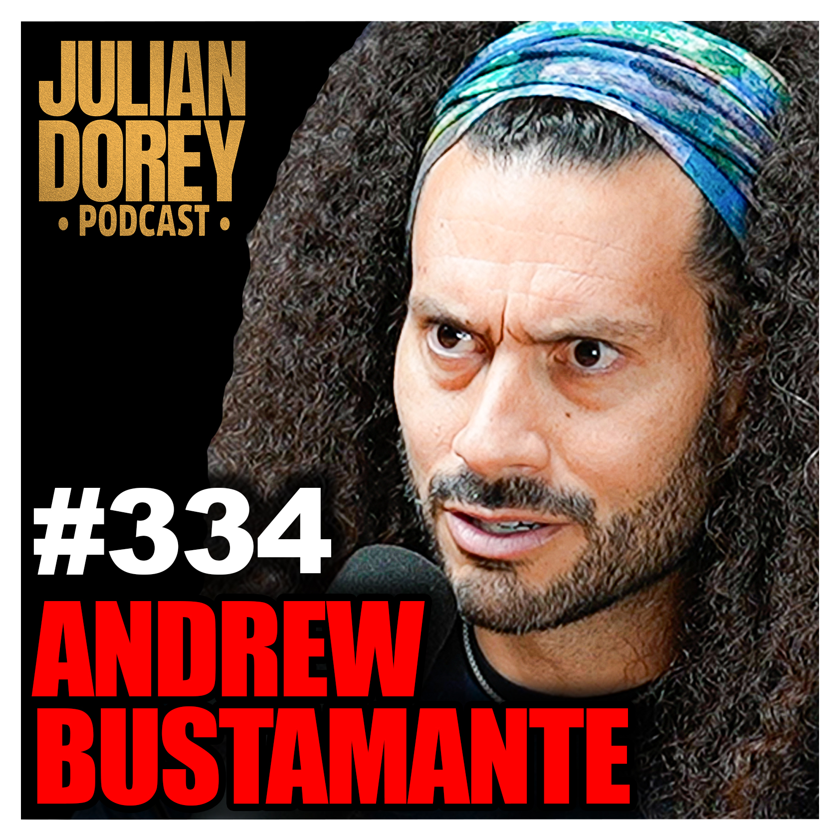 #334 - CIA Spy on Executed Mossad Spies, Dad's Murder & Infiltrating #1 Enemy | Andrew Bustamante
