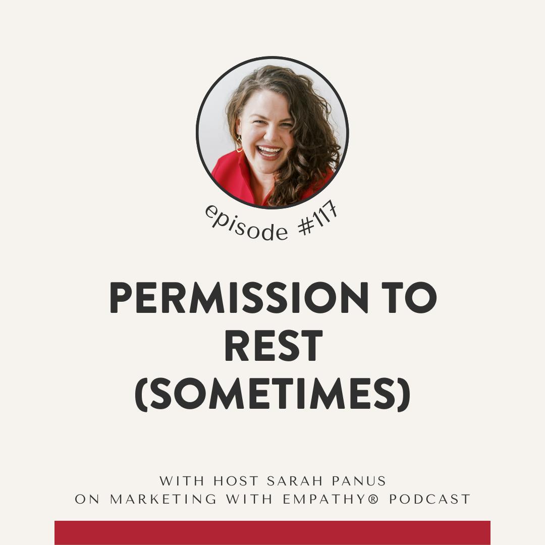 117. Permission to Rest (Sometimes) 117. Permission to Rest (Sometimes)