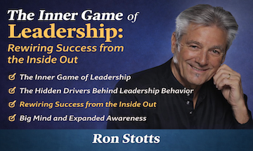 The Inner Game of Leadership: Rewiring Success from the Inside Out