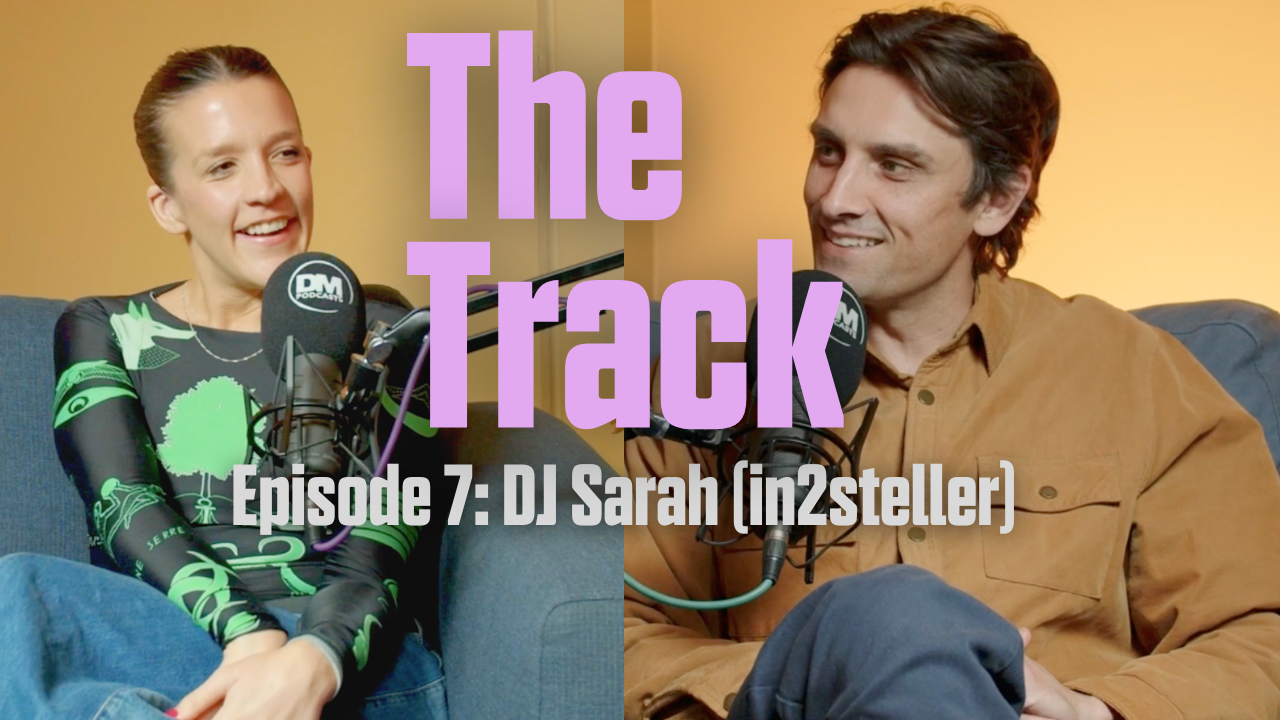 Sarah Morgan (DJ Sarah/IN2STELLAR) | The Track w/ Sam Taunton | Aus Music Scene, DJ Sleep Cycle, Not All Men