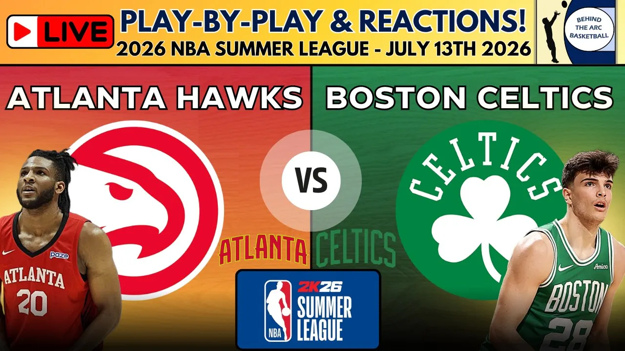 2026 NBA Summer League: Atlanta Hawks vs Boston Celtics (Live Play-By-Play & Reactions) episode artwork