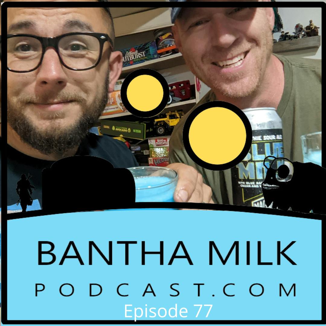 Bantha Milk Podcast | D23 Star Wars Reveal