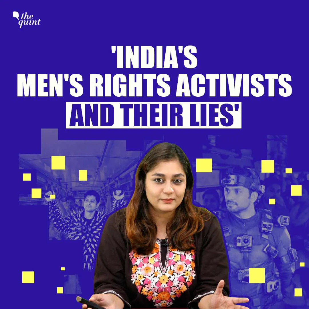 Men, Money & Misogyny: Here's What India's Men's Rights Activists Are Not Telling You | The Quint Men, Money & Misogyny: Here's What India's Men's Rights Activists Are Not Telling You | The Quint