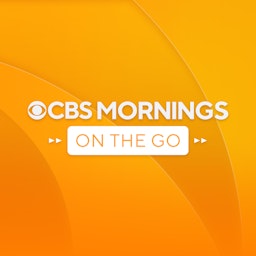 CBS Mornings on the Go