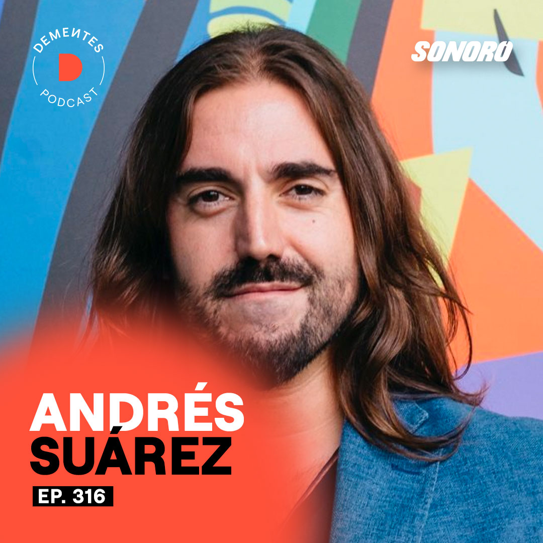 Valorar el éxito progresivo, las virtudes de equivocarse y vivir para crear  | Andrés Suárez | 047