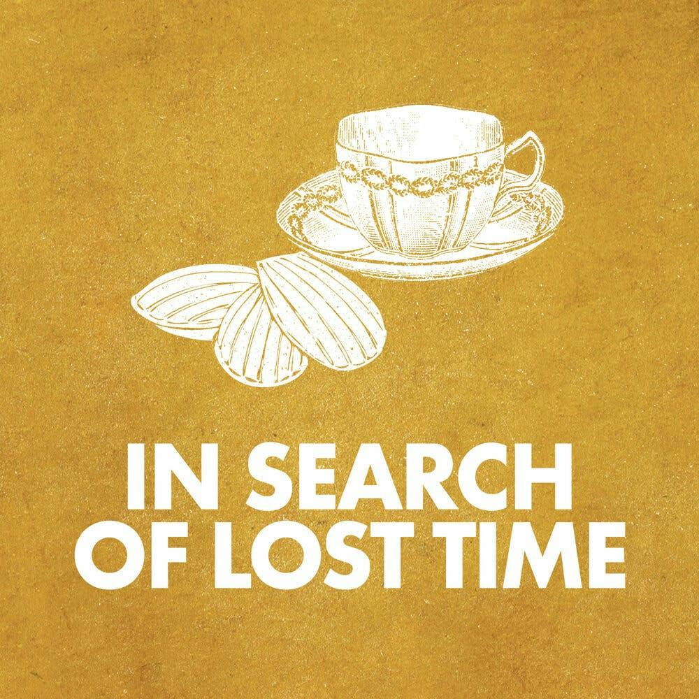 On Marcel Proust's "In Search of Lost Time" On Marcel Proust's "In Search of Lost Time"