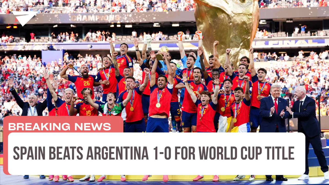 Spain Beats Argentina 1-0 for World Cup Title, Breaking News