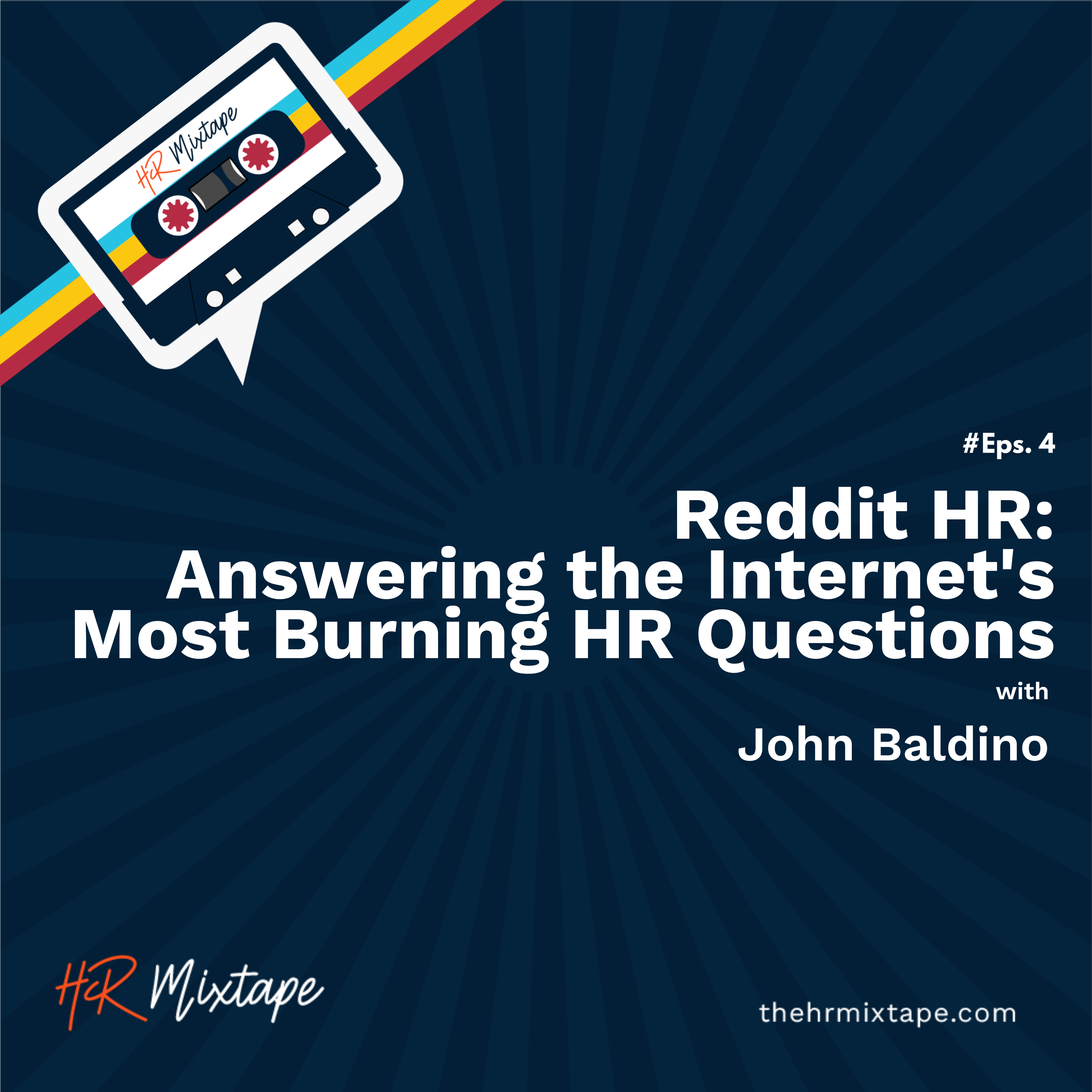 Reddit HR: Answering the Internet’s Most Burning HR Questions with John Baldino episode artwork
