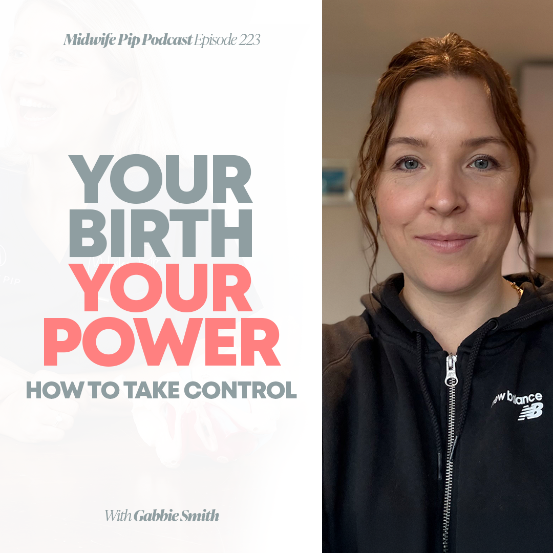 E223. Your Birth, Your Power: How to Take Control