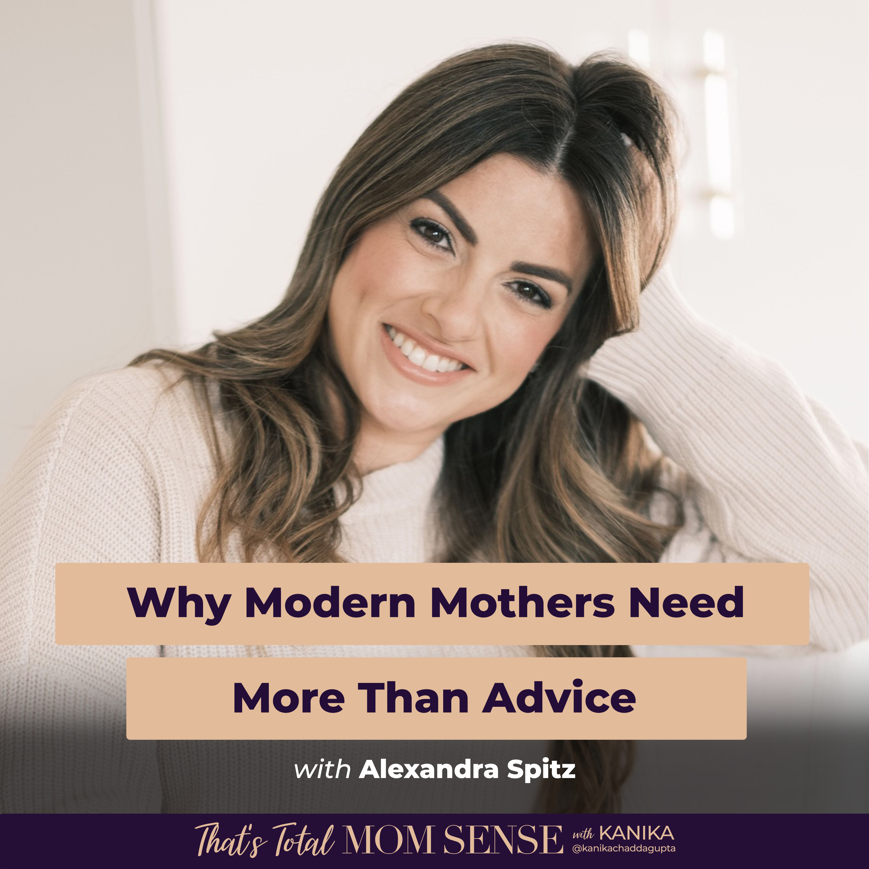 ALEXANDRA SPITZ: Rebuilding the Village: Why Modern Mothers Need More Than Advice