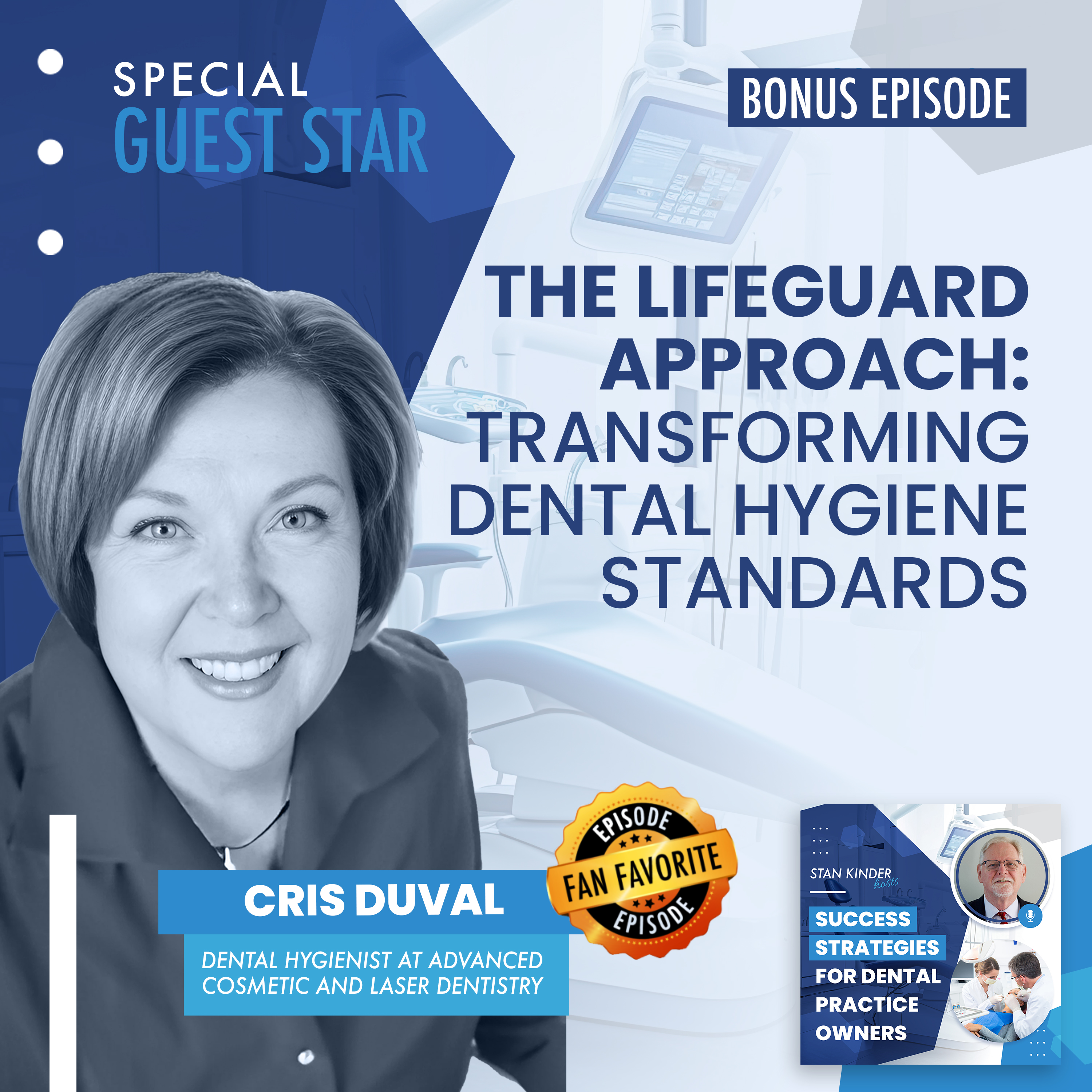 Bonus: The Lifeguard Approach: Transforming Dental Hygiene Standards