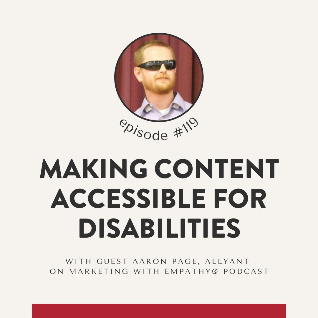 119. Making Content Accessible for Disabilities -Aaron Page, Allyant 119. Making Content Accessible for Disabilities -Aaron Page, Allyant
