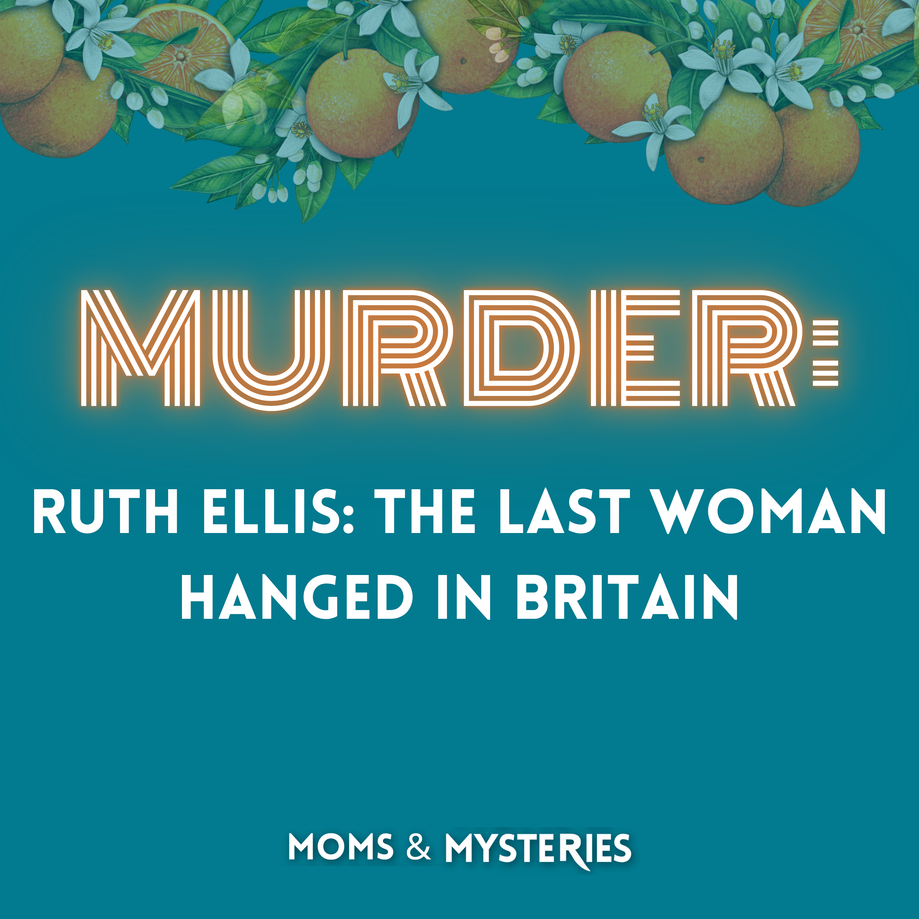 Ruth Ellis: The Last Woman Hanged in Britain