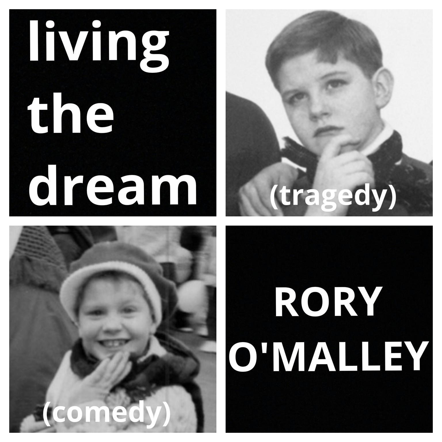 Living the Dream with Rory O\'Malley