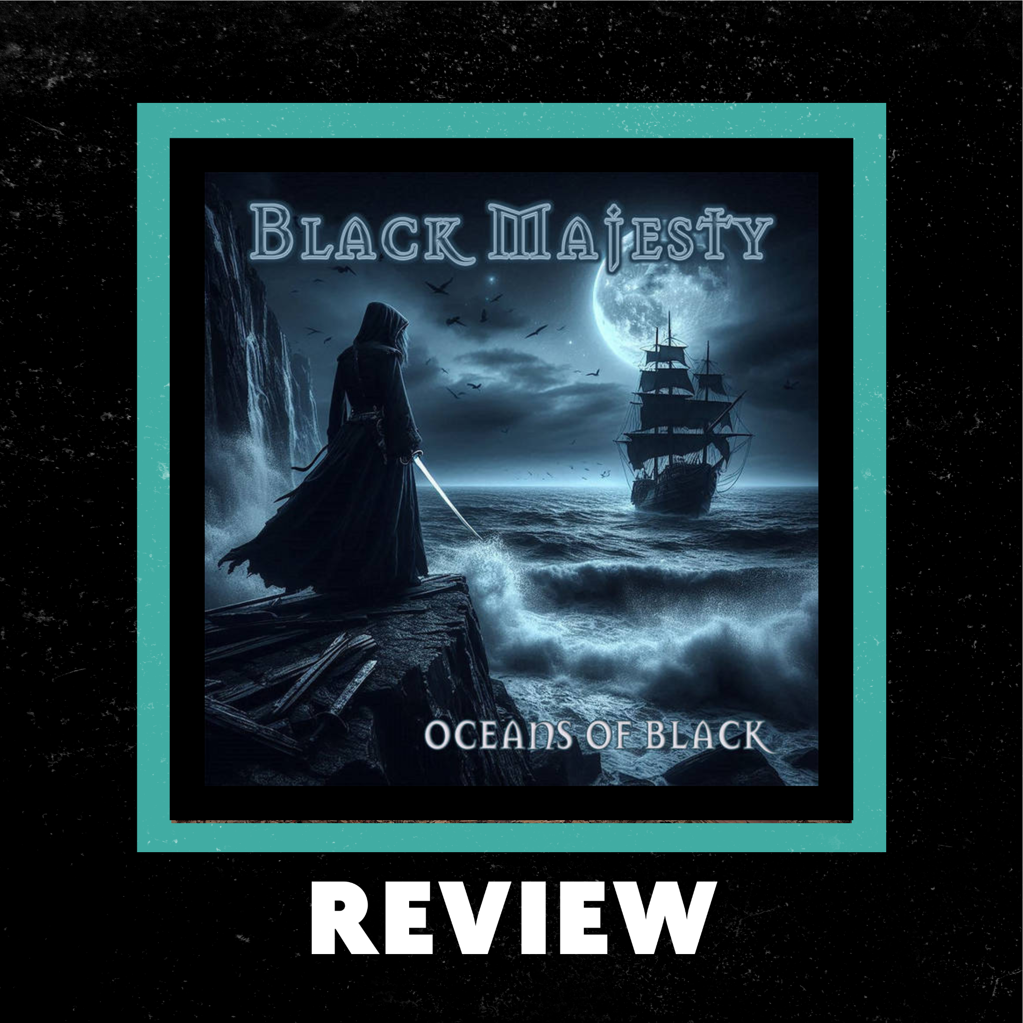 Black Majesty- "Oceans Of Black" Review by Dark Macek episode artwork