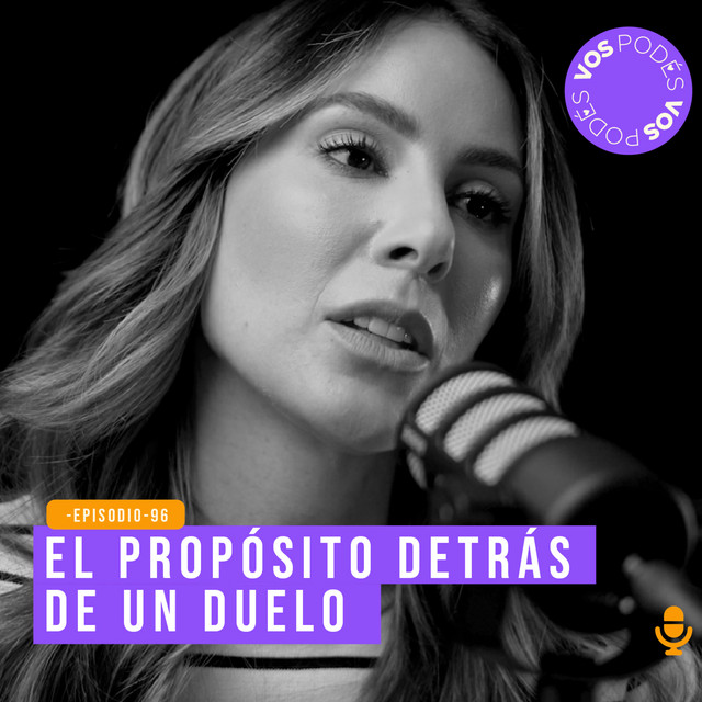 El propósito detrás de un duelo - invitada Carolina Soto