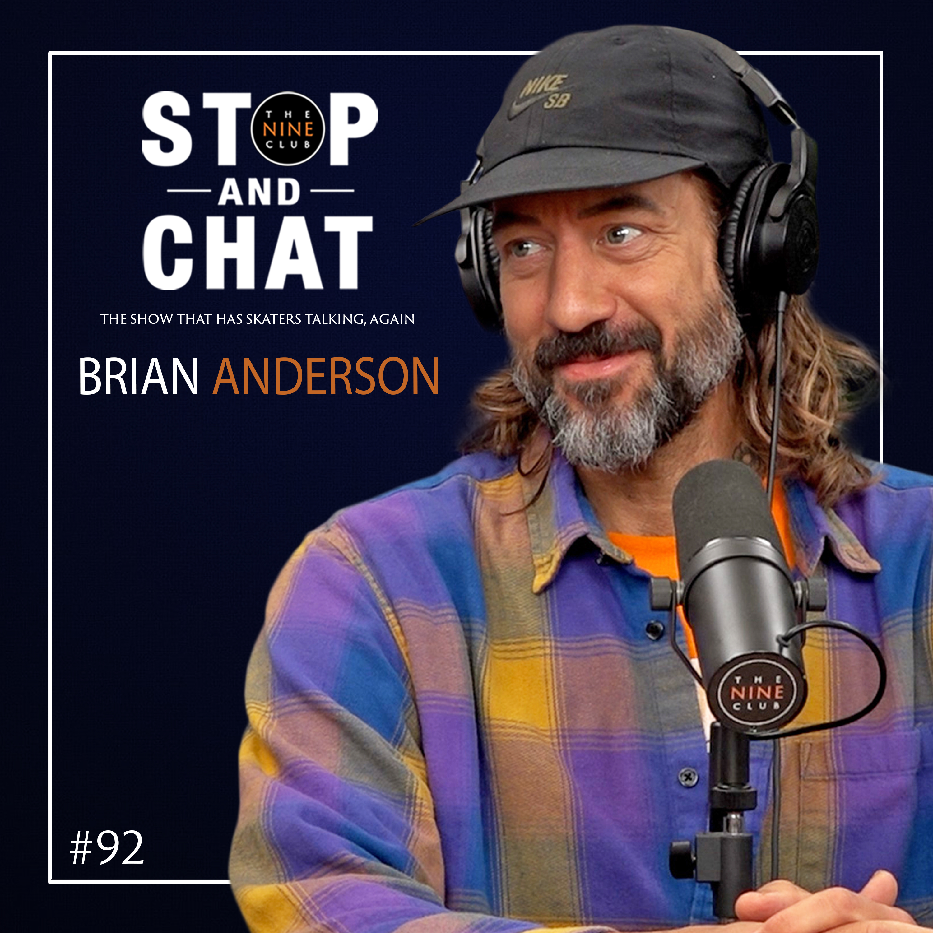 Brian Anderson - Stop & Chat #92