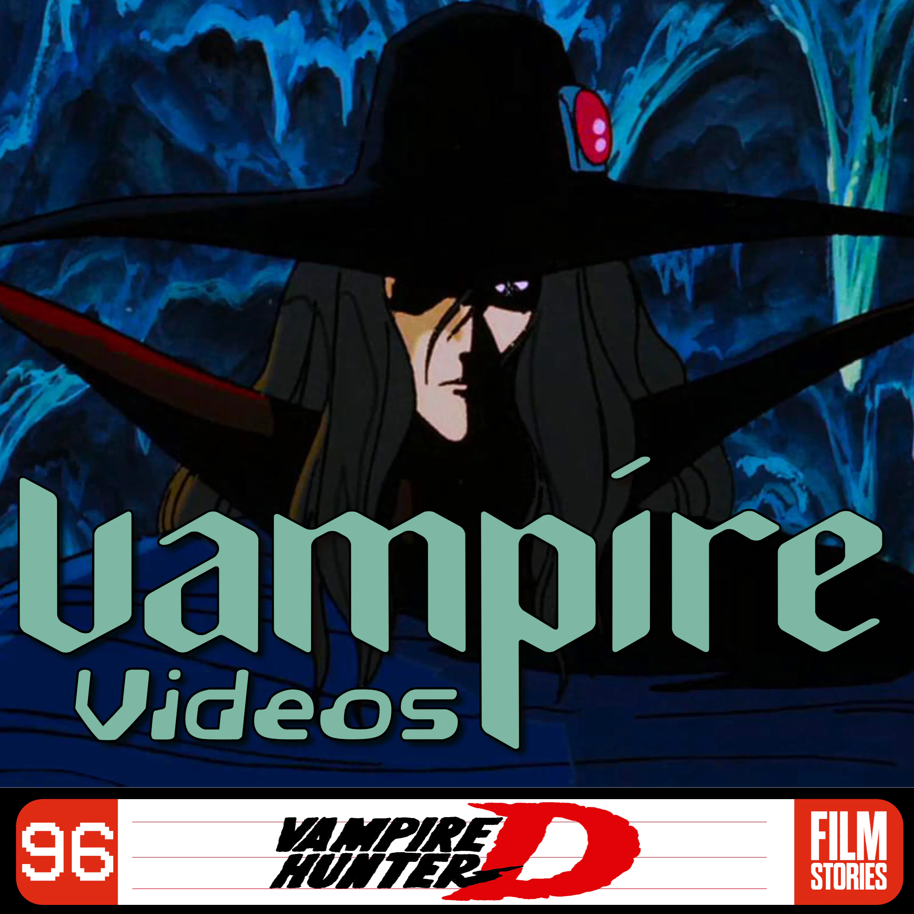 96. Vampire Hunter D (1985) with Jared Wayne Gifford 96. Vampire Hunter D (1985) with Jared Wayne Gifford