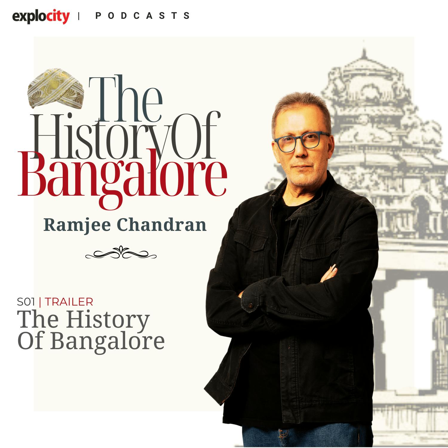 The History Of Bangalore Trailer