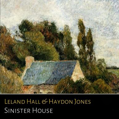 Sinister House by Leland Hall ~ Full Audiobook