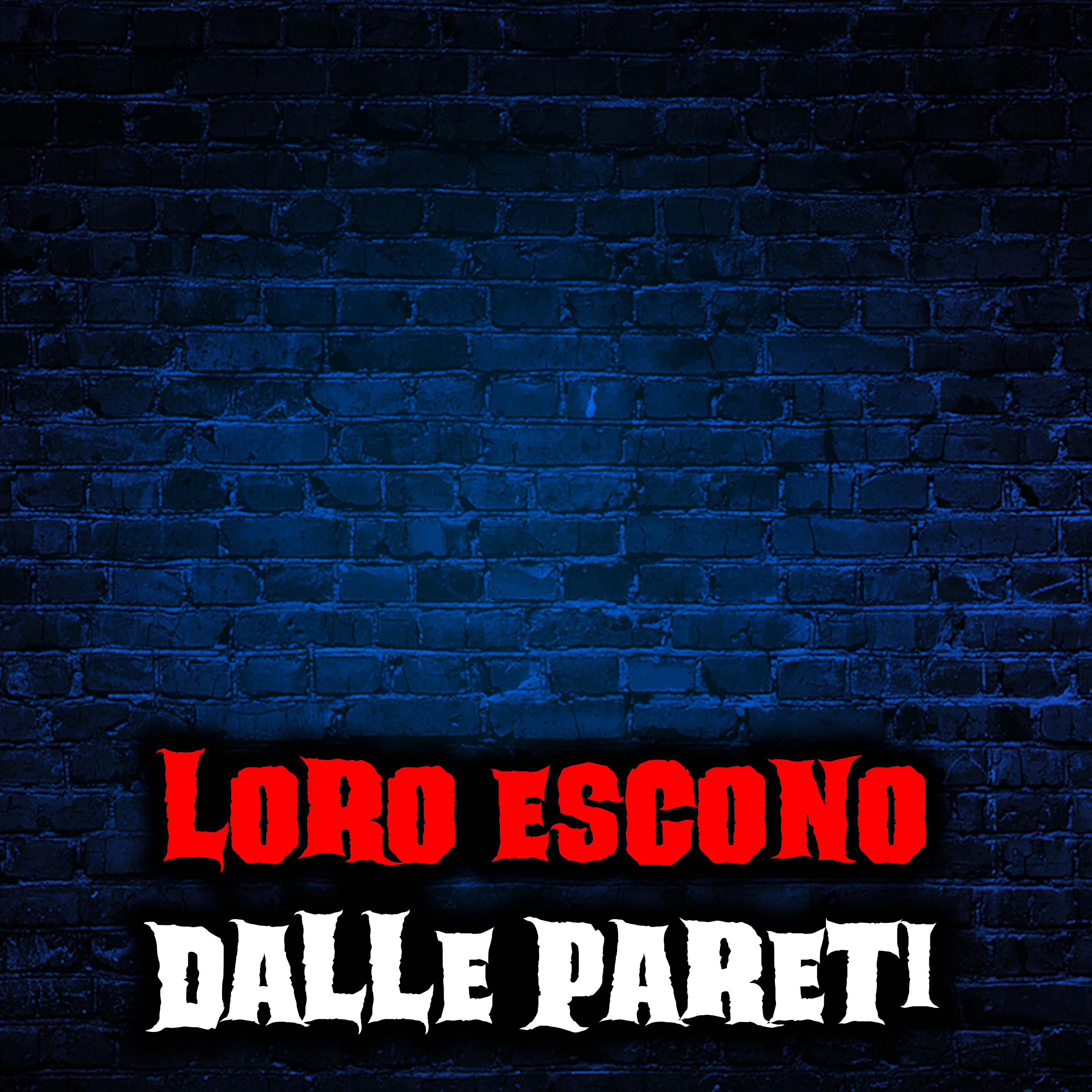 Loro escono dalle pareti - Creepypasta episode artwork