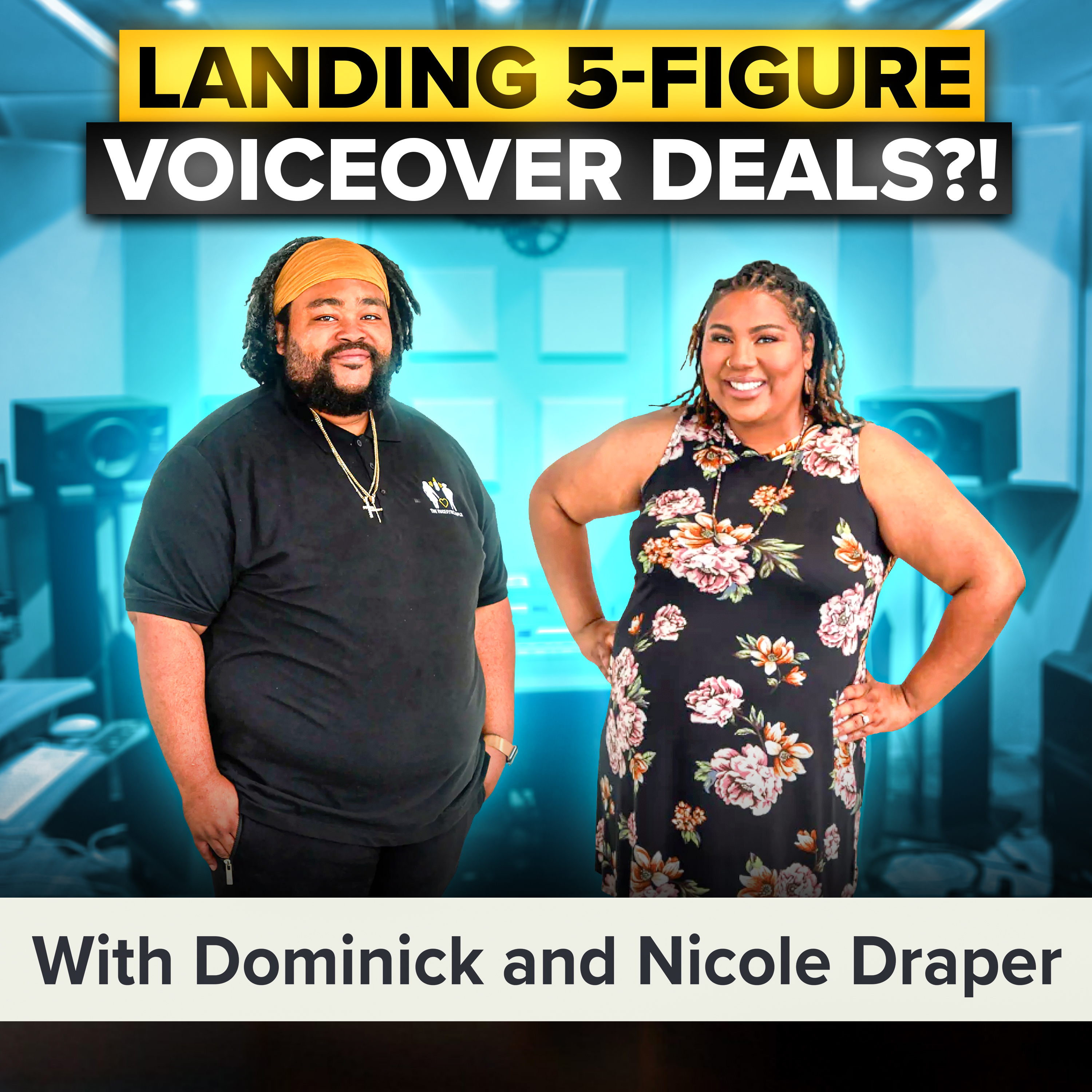 They Turned Their Voices into a 6-Figure Business — Here’s How | Dominick and Nicole Draper (MU Classic)