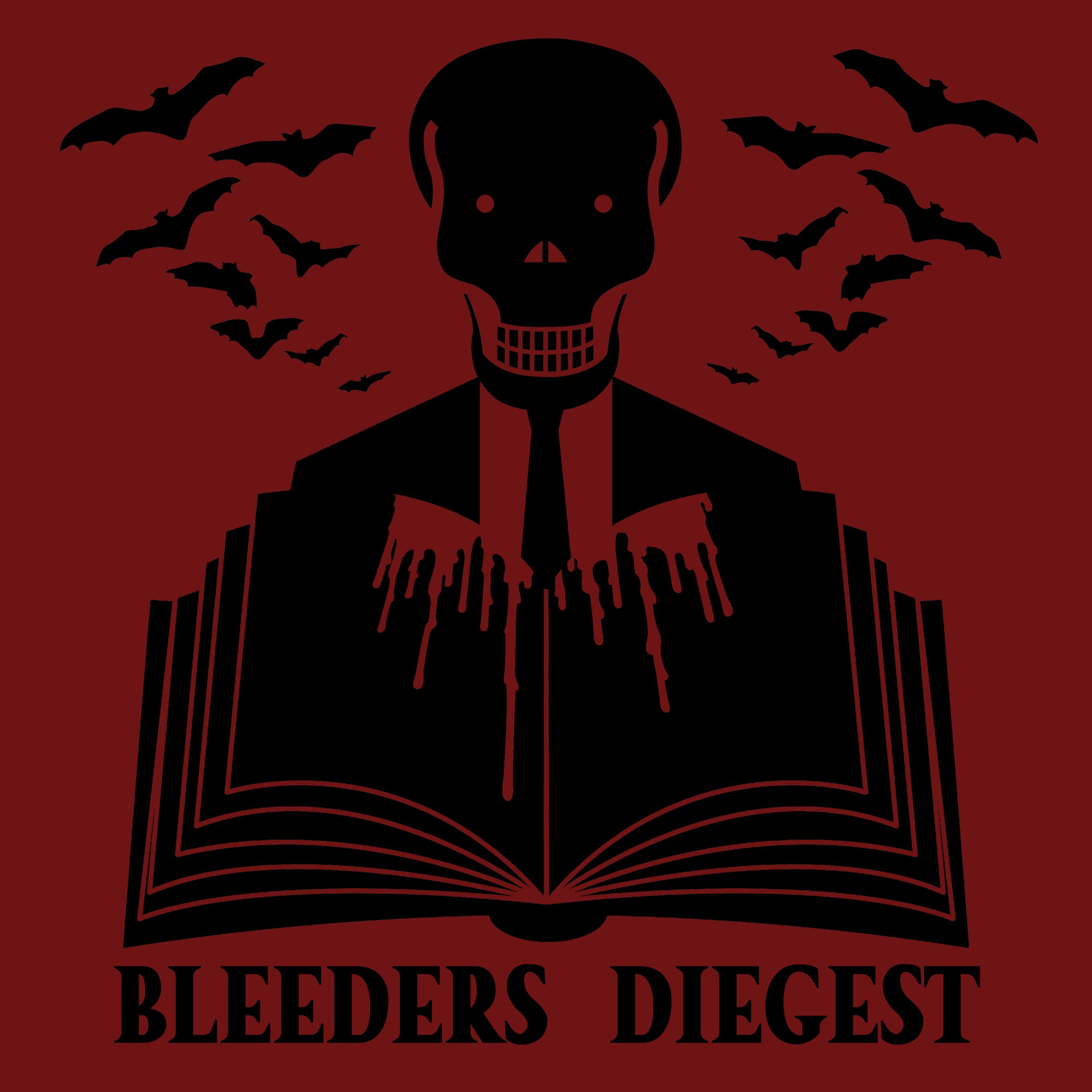 Bleeders DIEgest