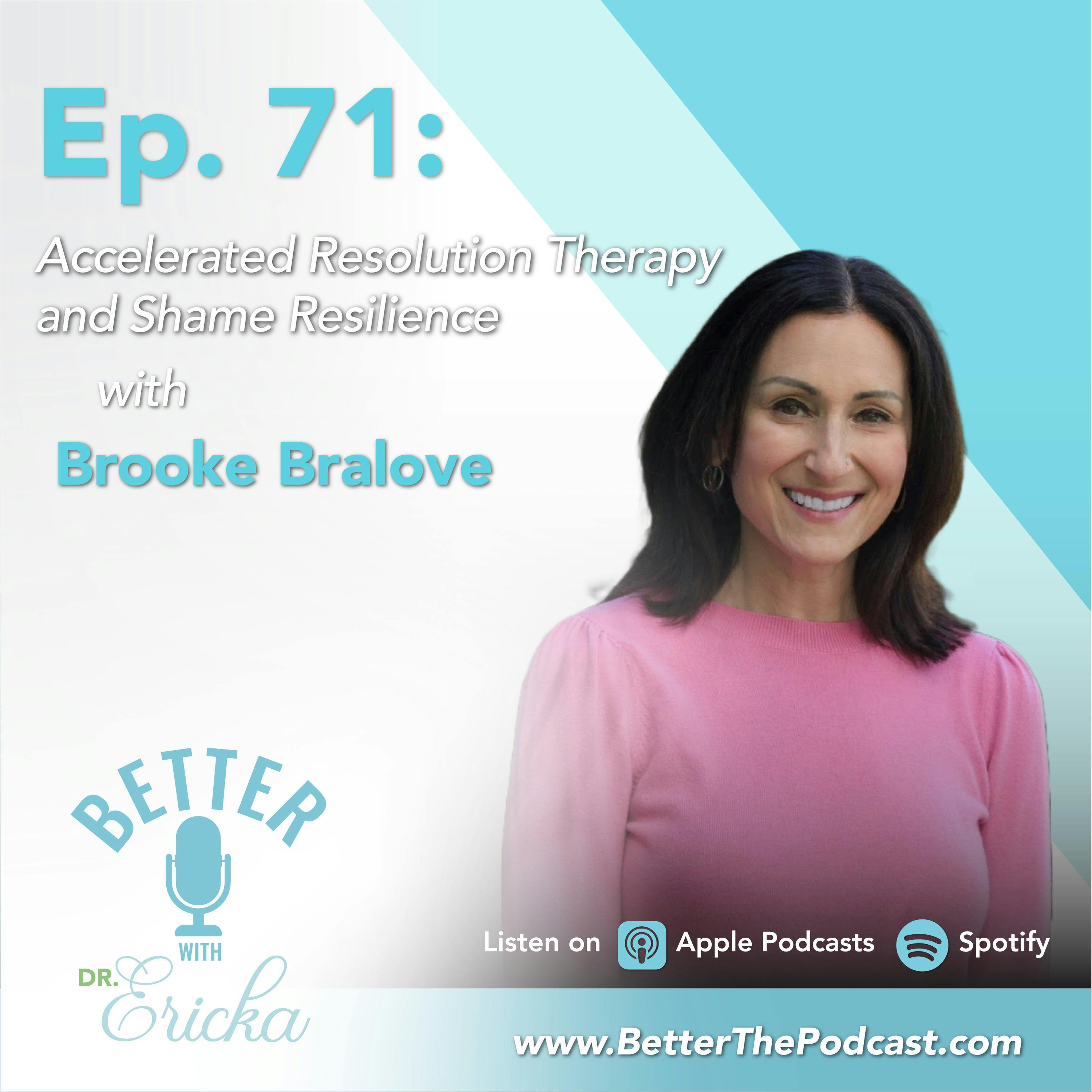 Accelerated Resolution Therapy and Shame Resilience with Brooke Bralove