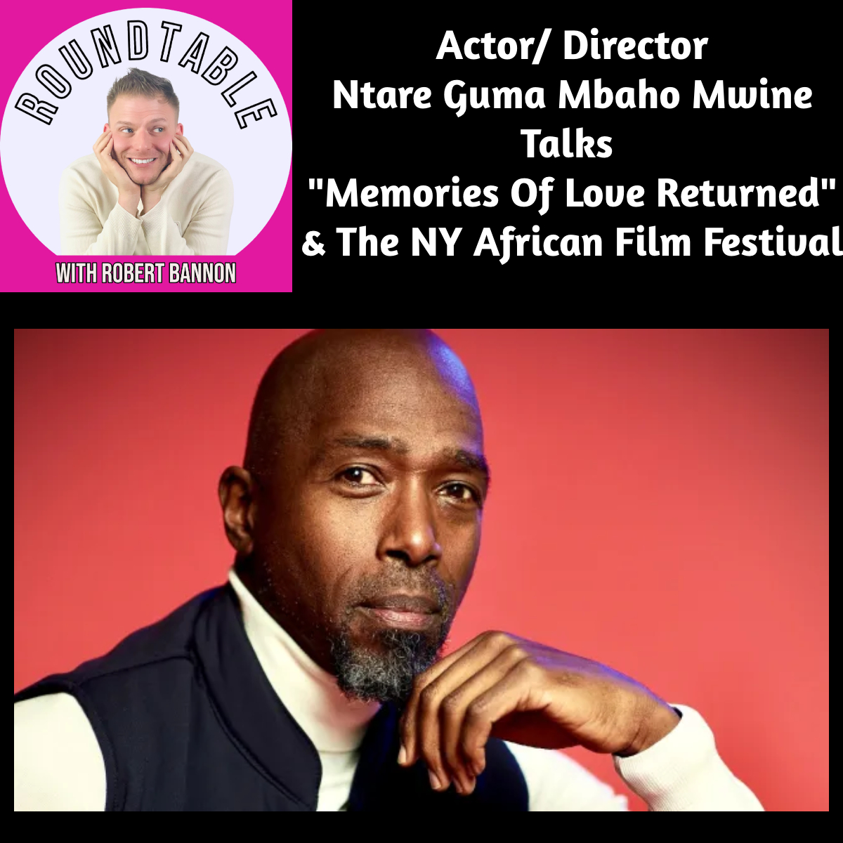 The Roundtable with Robert Bannon