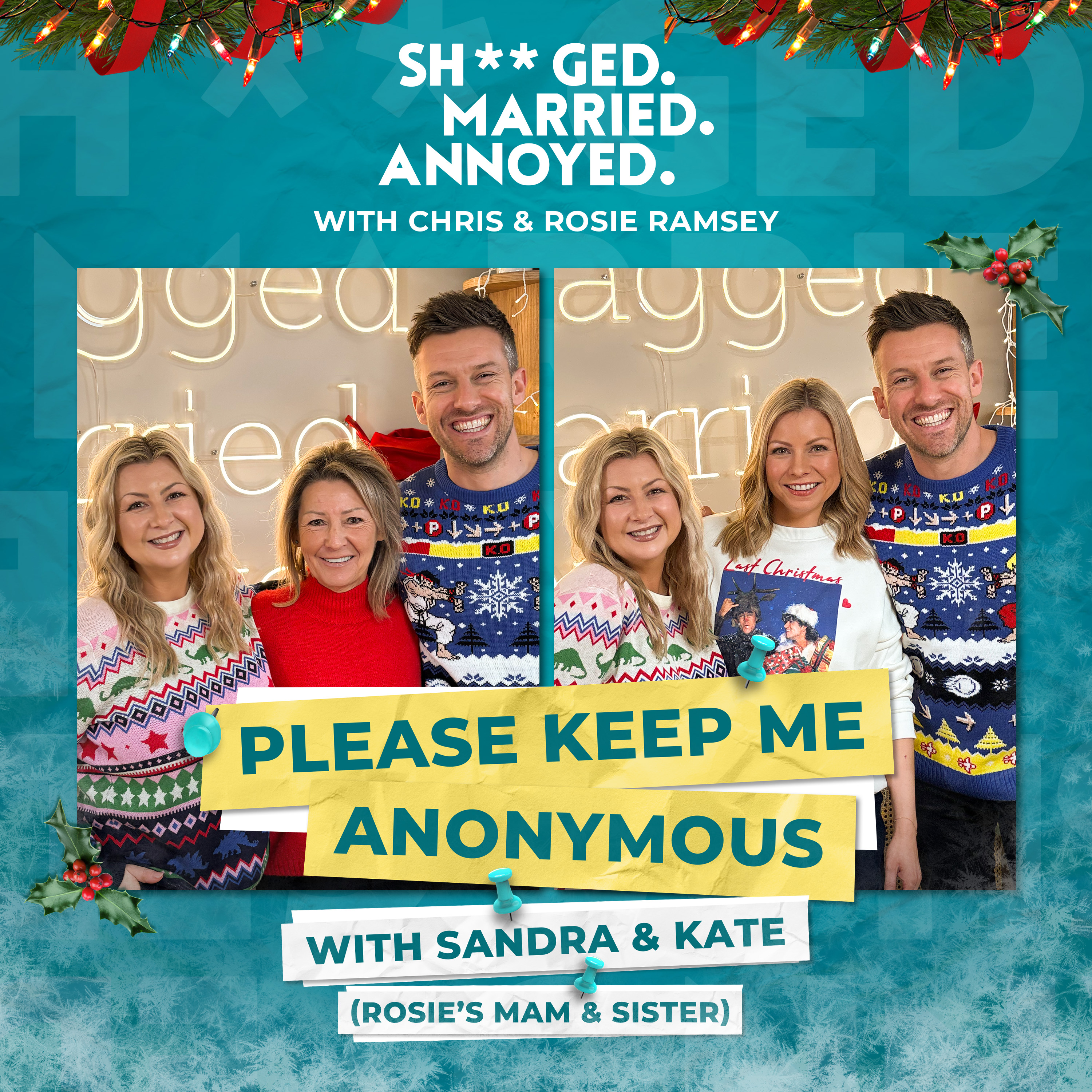 A Christmas Please Keep Me Anonymous with Sandra and Kate