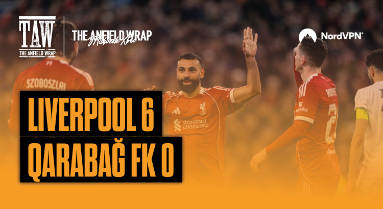 Liverpool 6 Qarabağ FK 0: TAW Midweek Extra