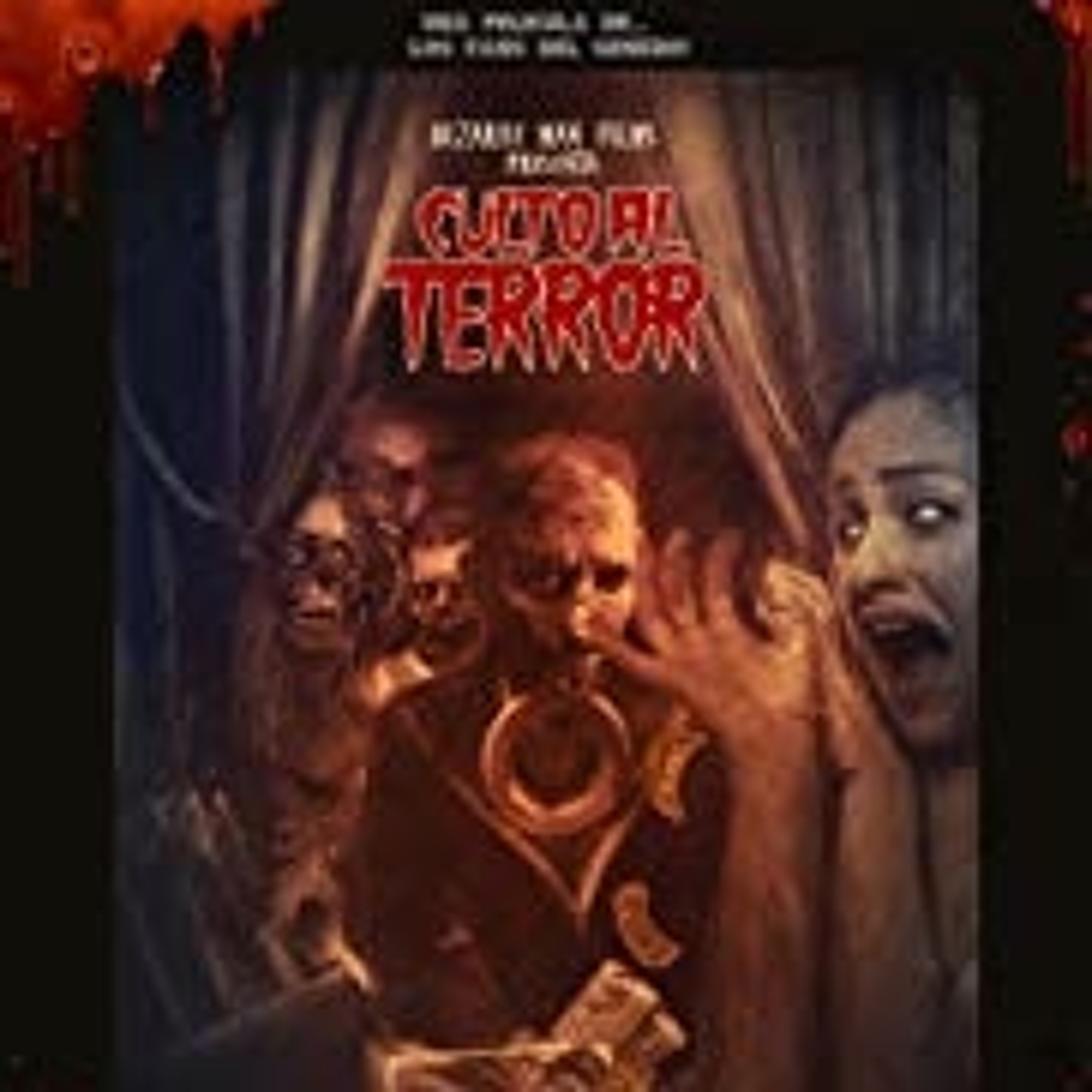 Cult Of Terror dir. Gustavo Leonel Mendoza episode artwork