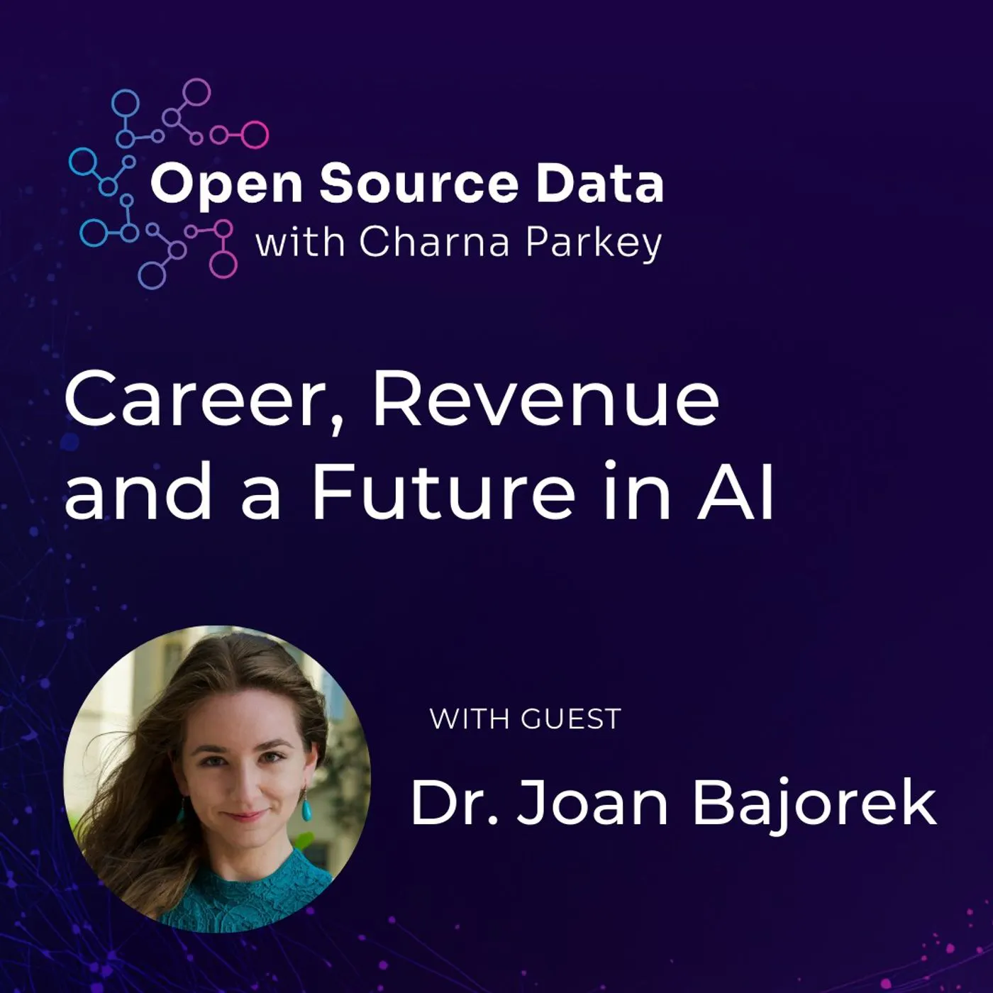 Your AI Roadmap: Building a Career, Revenue and a Future in AI | Dr. Joan Bajorek Your AI Roadmap: Building a Career, Revenue and a Future in AI | Dr. Joan Bajorek