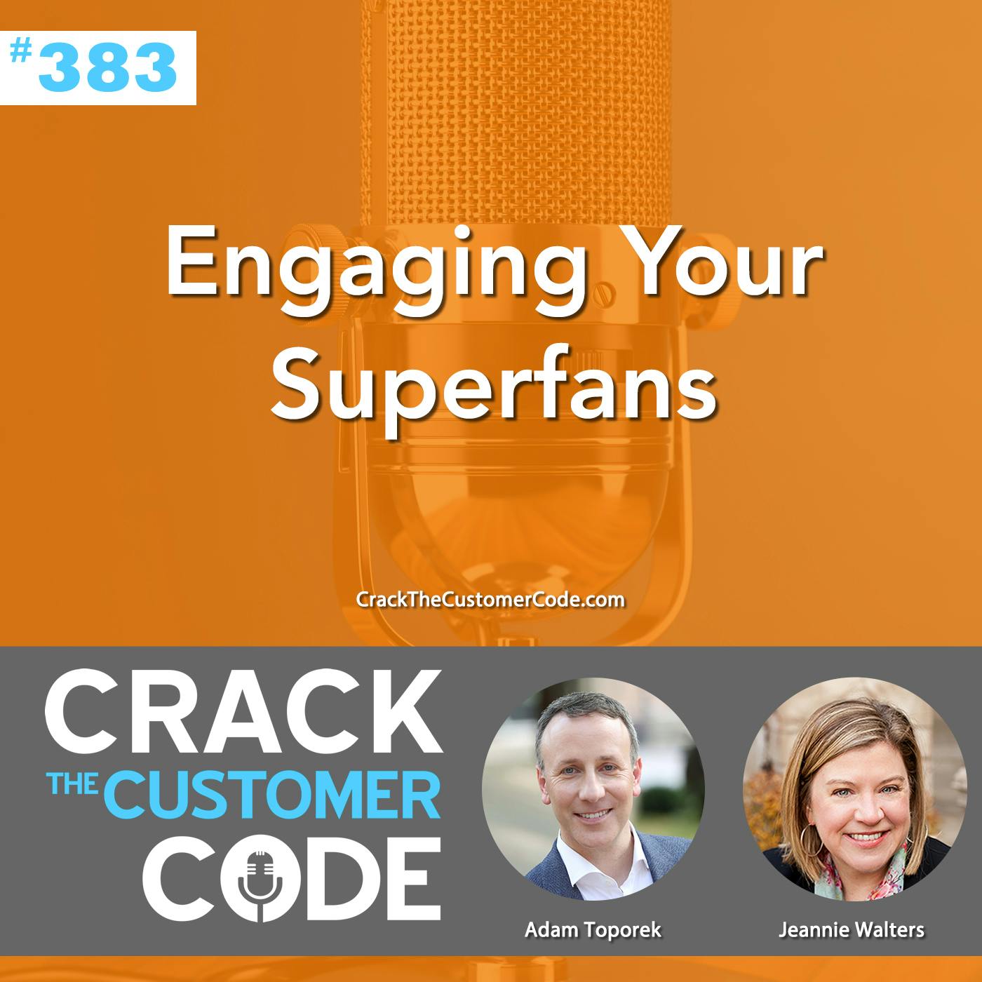 383: Engaging Your Superfans