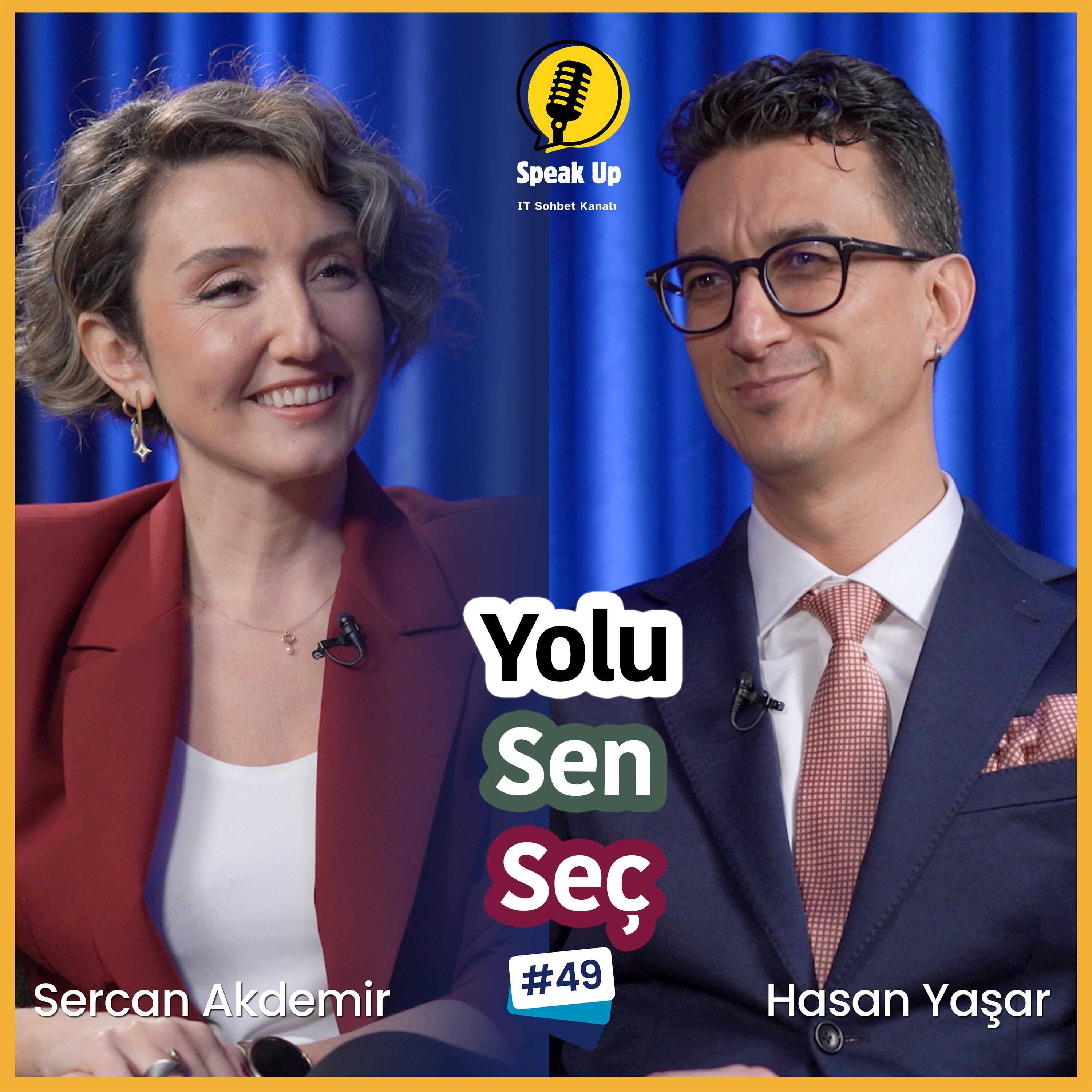 Cesaret Alkıştan Önce Gelir / Hasan Yaşar & SPEAK UP | Sercan Akdemir episode artwork