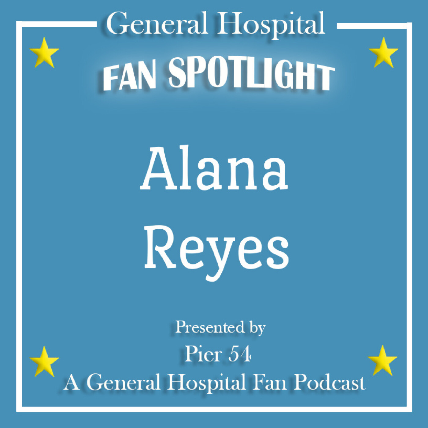 Episode 282: The Port Charles 411: Fan Spotlight: Alana Reyes episode artwork