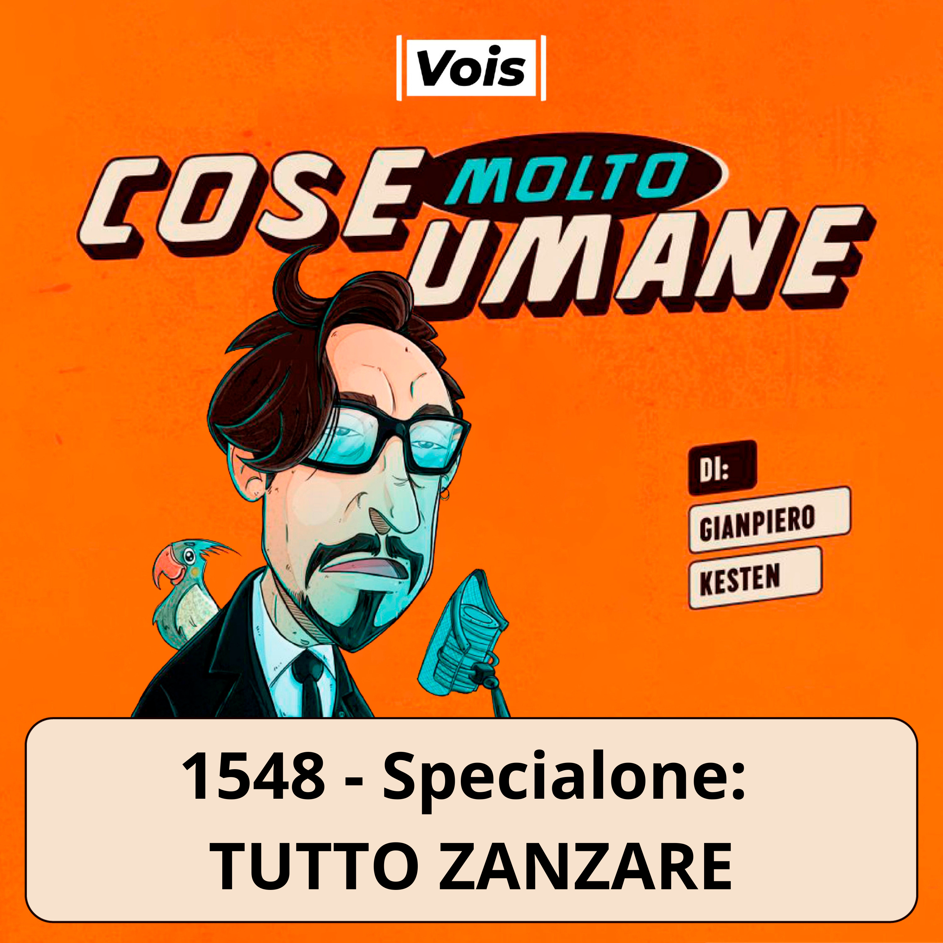 1548 - Specialone: TUTTO ZANZARE
