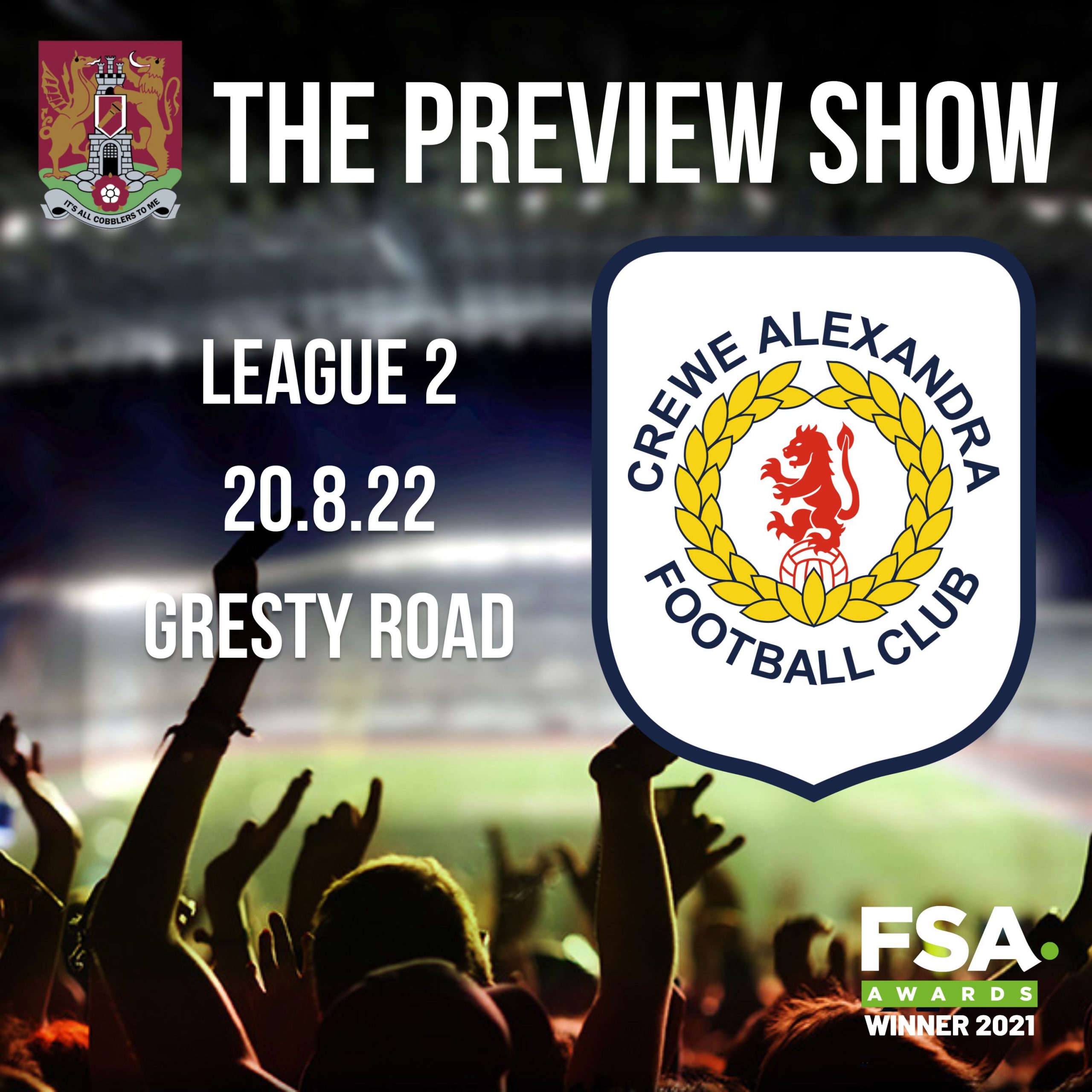 The Preview Show: Crewe Alexandra v Northampton Town episode artwork
