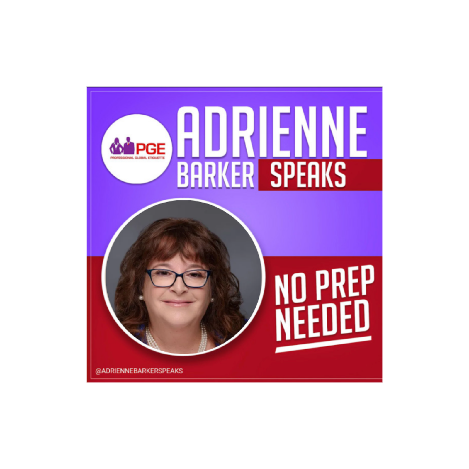 Adrienne Barker Speaks: No Prep Needed