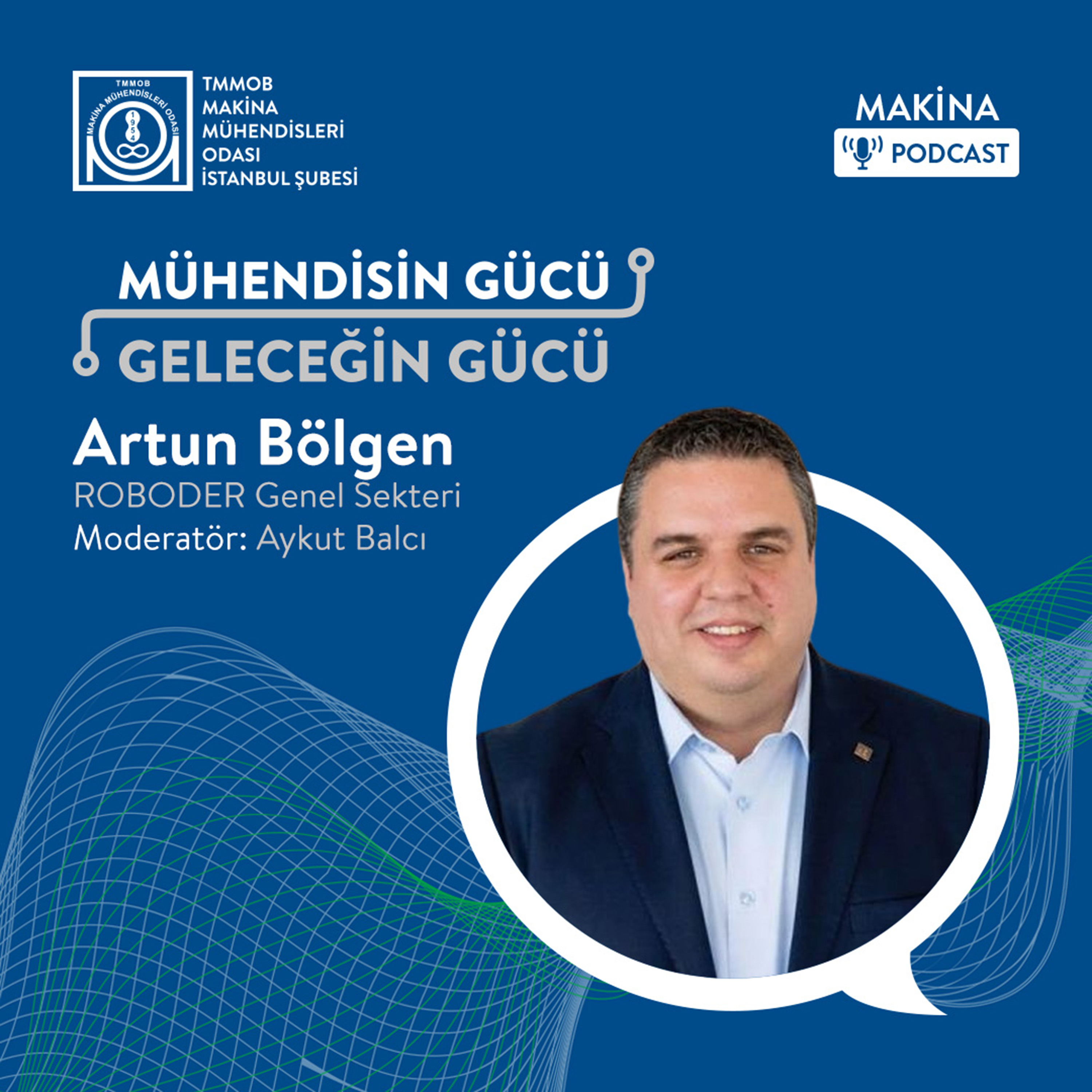Mühendisin Gücü Geleceğin Gücü
