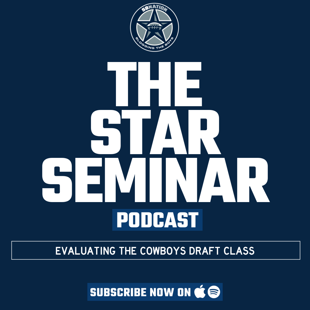 The Star Seminar: Evaluating the Cowboys Draft Class episode artwork